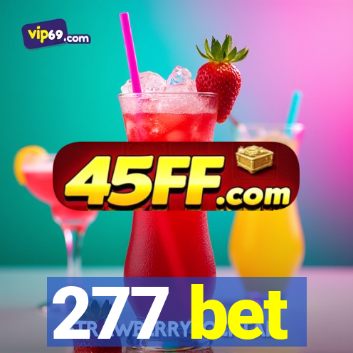 277 bet
